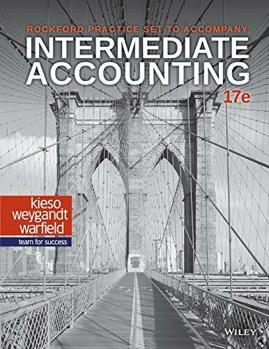 Falcetto, Larry Intermediate Accounting Rockford Practice Set
