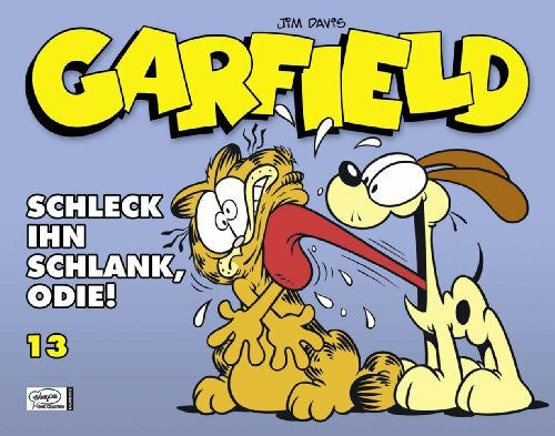 Fuchs, Wolfgang J. Garfield SC 13: Schleck ihn schlank, Odie!
