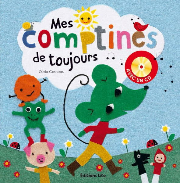 Olivia Cosneau Une souris verte : Mes Comptines de Toujours (avec un CD) - Dès 3 ans