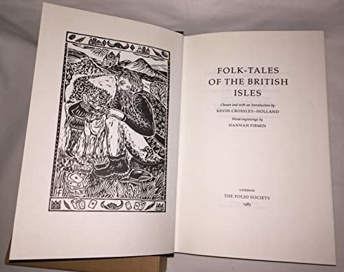 Crossley-Holland, Kevin Folk Tales of the British Isles