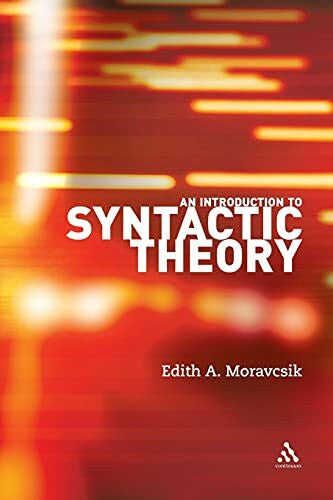 Moravcsik, Edith A. An Introduction to Syntactic Theory