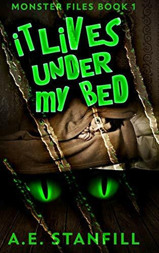 Stanfill, Ae It Lives Under My Bed: Large Print Hardcover Edition