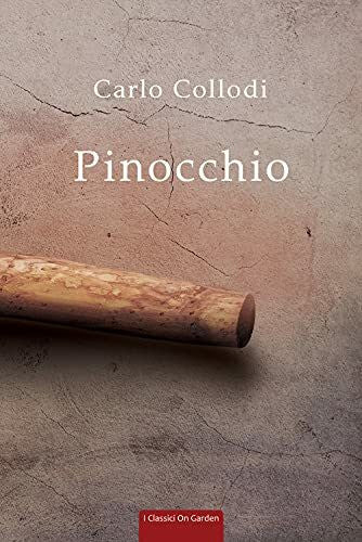 Pozzi, Paolo Pinocchio: Annotazioni in italiano e inglese (I Classici On Garden, Band 2)