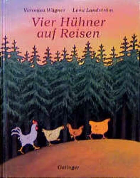 Landström, Lena Vier Hühner auf Reisen