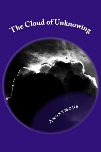 Anonymous The Cloud of Unknowing: Classic Literature