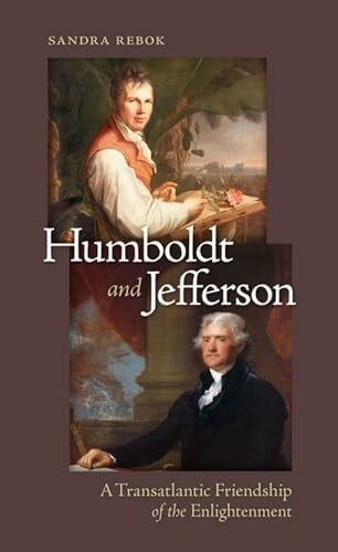 Rebok, Sandra Humboldt and Jefferson: A Transatlantic Friendship of the Enlightenment