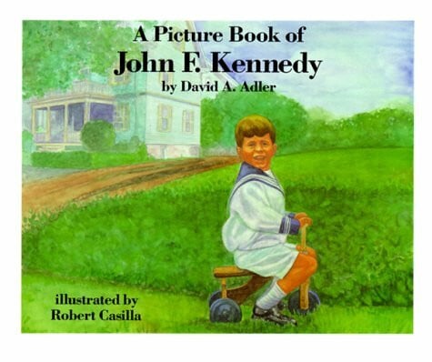 Casilla, Robert A Picture Book of John F. Kennedy (Picture Book Biography)