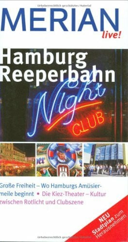 Schelp, Sarah MERIAN live! Reiseführer Hamburg Reeperbahn