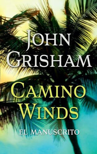 Diez, Puerto Barruetabena El manuscrito/ Camino Winds (Camino Island, 2)