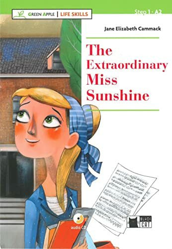 Cammack, Jane Elizabeth The Extraordinary Miss Sunshine: Lektüre mit Audio-CD (Black Cat Green Apple)