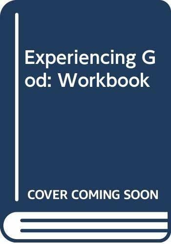 King Experiencing God: Workbook