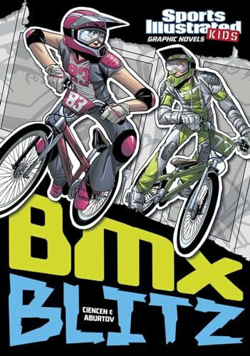Esparza, Andres BMX Blitz (Sports Illustrated Kids Graphic Novels)