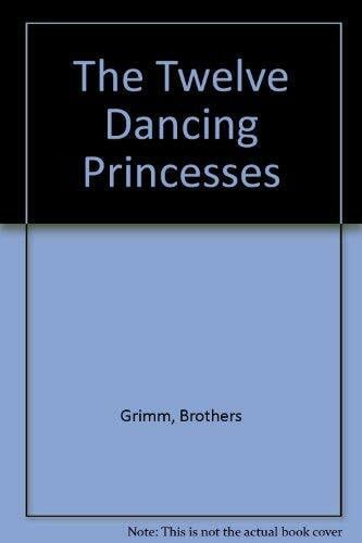 Ray, Jane The Twelve Dancing Princesses