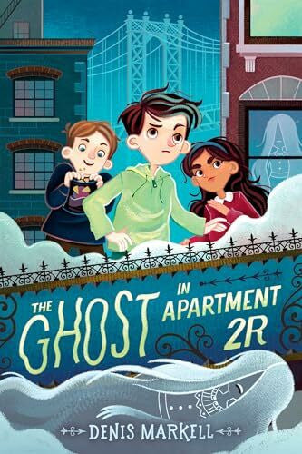 Markell, Denis The Ghost in Apartment 2R