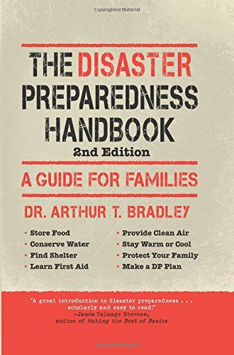 Bradley, Arthur T. Disaster Preparedness Handbook