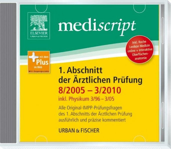 Wieder, Nicole Mediscript 1. Abschnitt der Ärztlichen Prüfung 8/05-3/10., inkl. Physikum 3/96-3/05: Inkl. Roche Lexikon Medizin online + interaktive ... Für Windows 2000/XP, Windows Vista