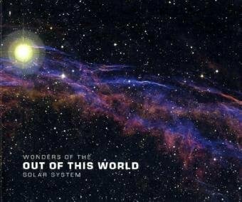 Gasometer GmbH Out of this World: Wonders of the Solar System