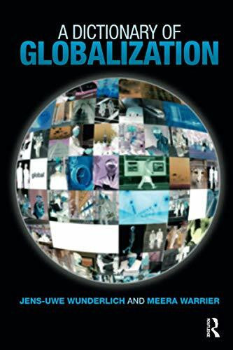Warrier, Meera A Dictionary of Globalization