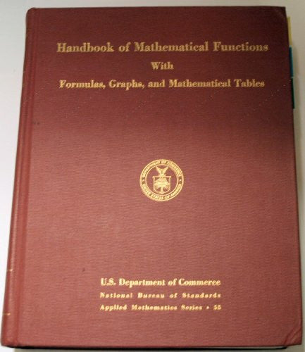 Abramowitz, Milton Handbook of Mathematical Functions