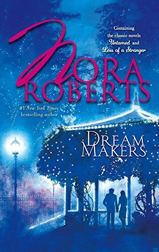 Roberts, Nora Dream Makers: An Anthology