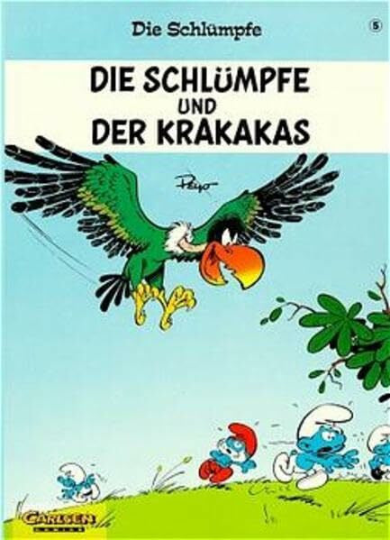 Peyo Schlümpfe, Die, Band 5: Die Schlümpfe und der Krakakas
