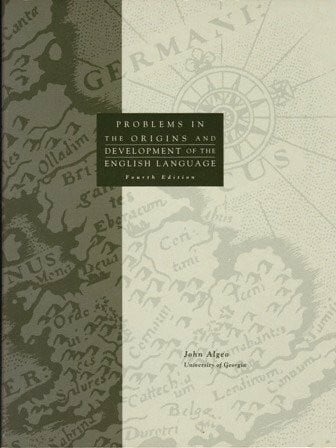 Algeo, John Problems in the Origins and Development of the English Language