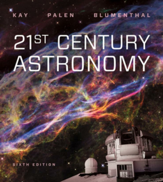 Blumenthal, George 21st Century Astronomy