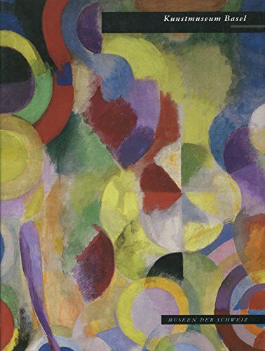 Bürgi, Bernhard M Kunstmuseum Basel (Museen der Schweiz)