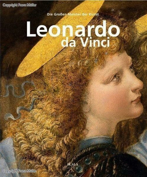 Santi,Bruno Leonardo da Vinci: Die grossen Meister der Kunst (Monografie)