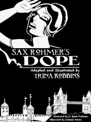 Doran, Colleen Sax Rohmer's Dope