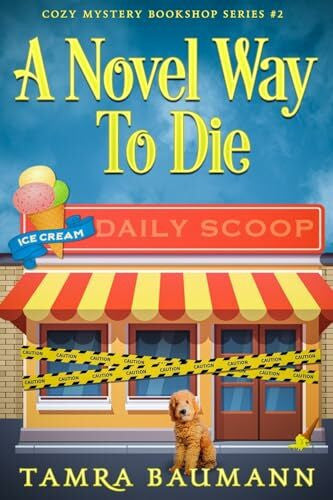 Baumann, Tamra A Novel Way To Die (Cozy Mystery Bookshop Series, Band 2)