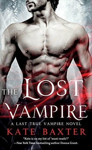 Baxter, Kate The Lost Vampire (Last True Vampire, 4, Band 4)