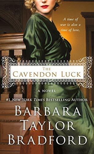 Bradford, Barbara Taylor The Cavendon Luck (Cavendon Hall, 3, Band 3)