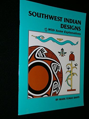 Bahti, Mark Southwest Indian Design