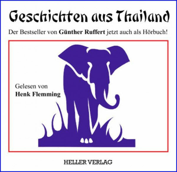 Heller, Klaus Geschichten aus Thailand