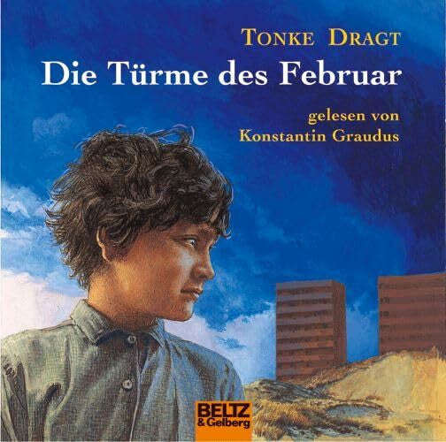 Linn, Liesel Die Türme des Februar: Gelesen von Konstantin Graudus. 5 CD Multibox, 5 Std. 58 Min. (Beltz & Gelberg - Hörbuch)