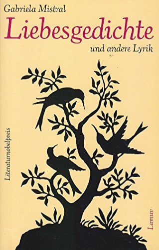 Liebesgedichte und andere Lyrik. Spanisch - deutsch.
