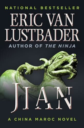 Lustbader, Eric Van Jian (China Maroc, Band 1)