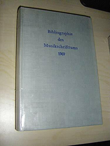 Wilker, Elisabeth Bibliographie des Musikschrifttums: Band 15: 1969.