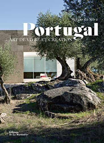 Da Silva, Sergio Portugal: Art de vivre et création
