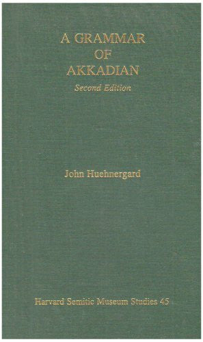 Huehnergard, John Grammar of Akkadian