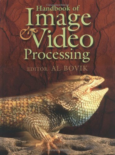 Bovik, Al Handbook of Image and Video Processing (Communications, Networking & Multimedia)