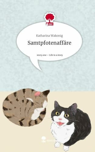 Wakonig, Katharina Samtpfotenaffäre. Life is a Story - story.one