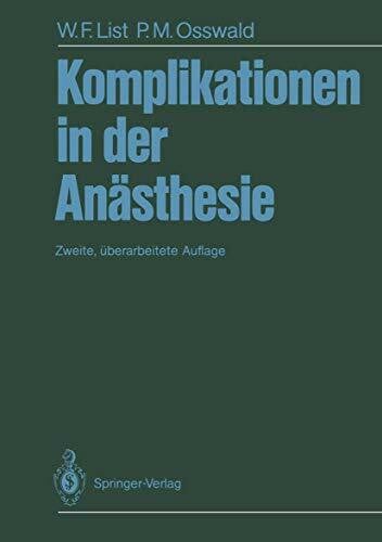 Osswald, Peter M. Komplikationen in der Anästhesie