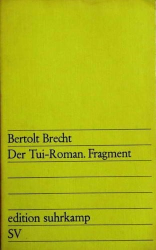 Brecht Der Tui-Roman. Fragment