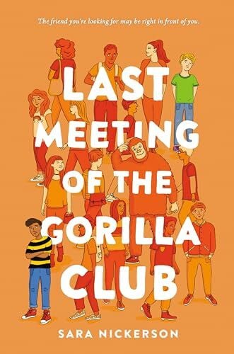 Nickerson, Sara Last Meeting of the Gorilla Club