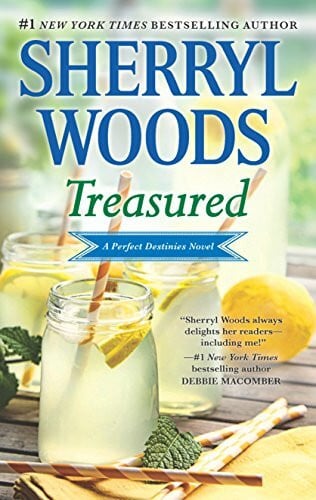 Woods, Sherryl Treasured (Perfect Destinies, 3)