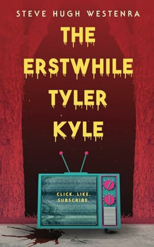 Westenra, Steve Hugh The Erstwhile Tyler Kyle