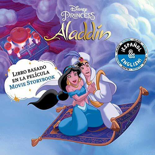 Cregg, R. J. Disney Aladdin: Movie Storybook / Libro basado en la pelÃcula (English-Spanish): Libro basado en la pelÃcula / Book Based on the Movie (Disney Bilingual)