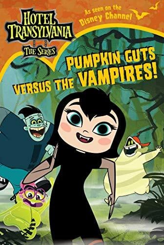 Shaw, Natalie Pumpkin Guts Versus the Vampires (Hotel Transylvania: The Series)